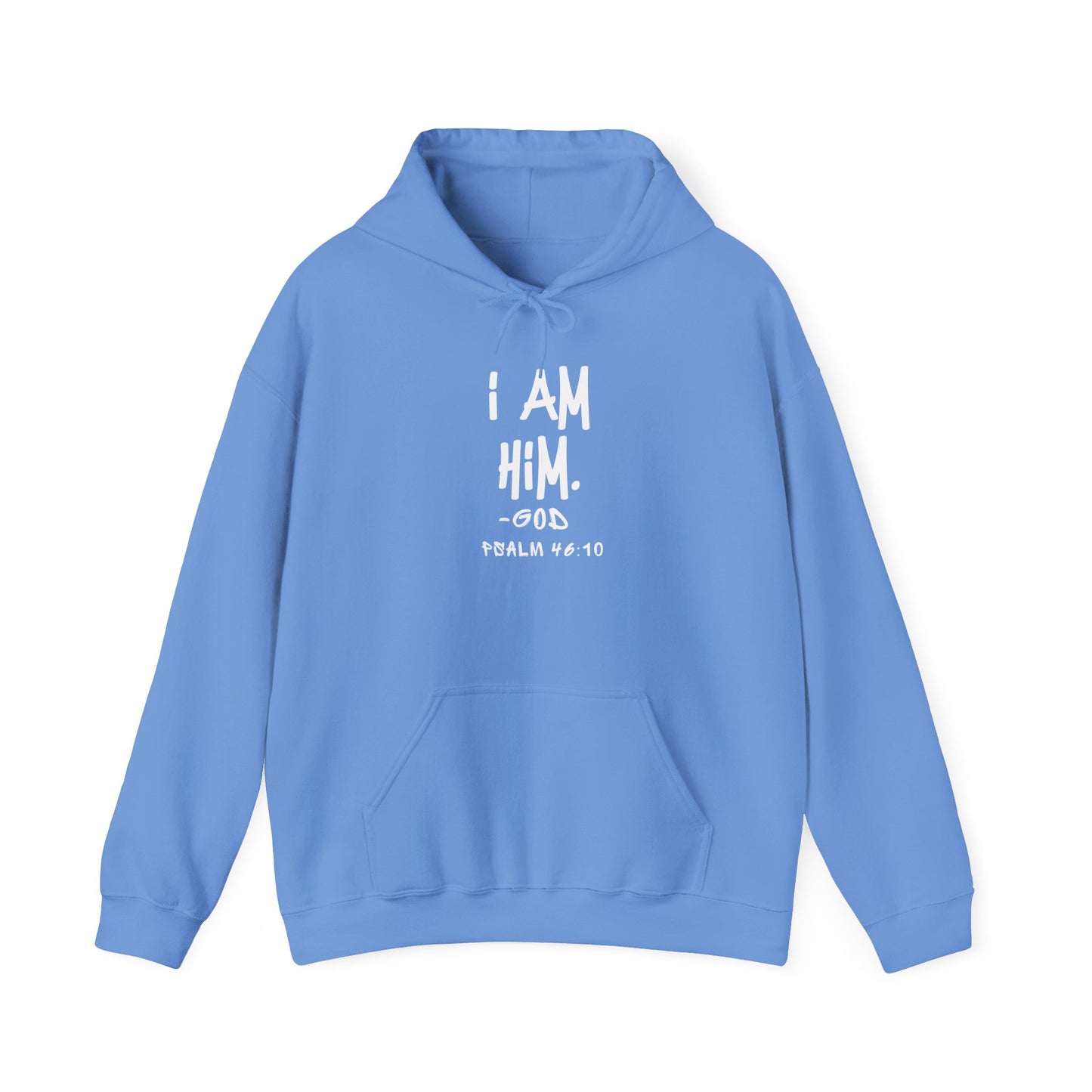"I AM HiM" Hoodie