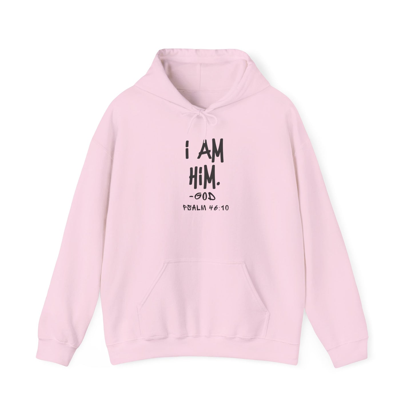 "I AM HiM" Hoodie