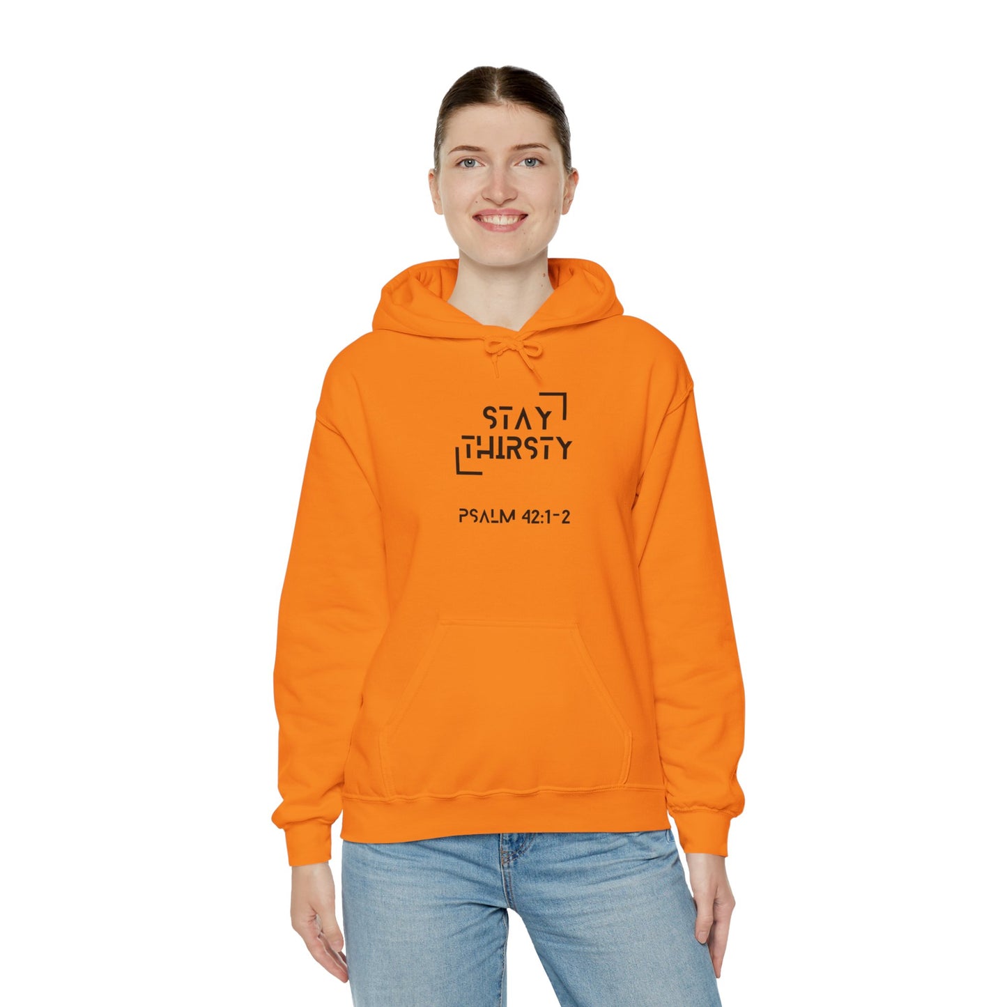 "Stay Thirsty" Hoodie