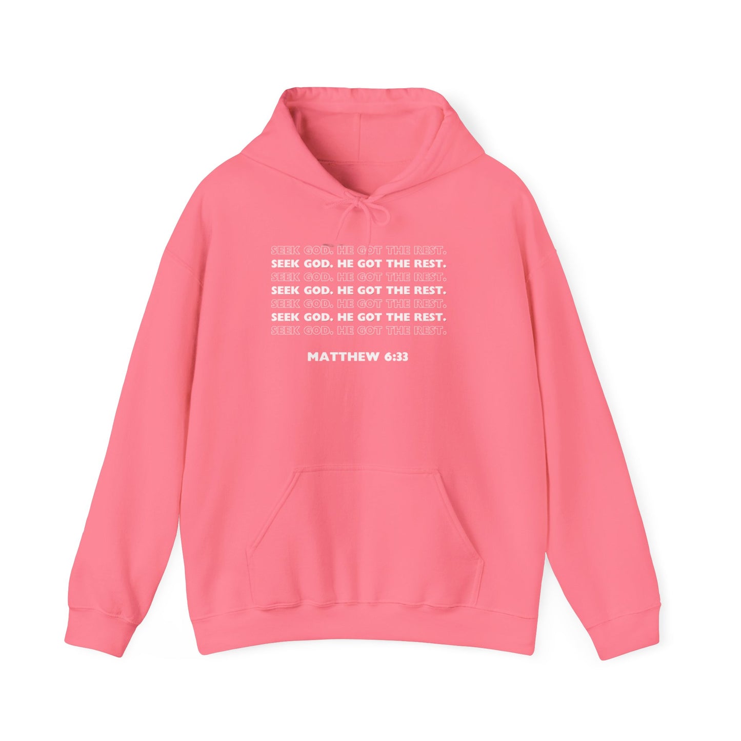“Seek God. He Got the Rest.” Hoodie