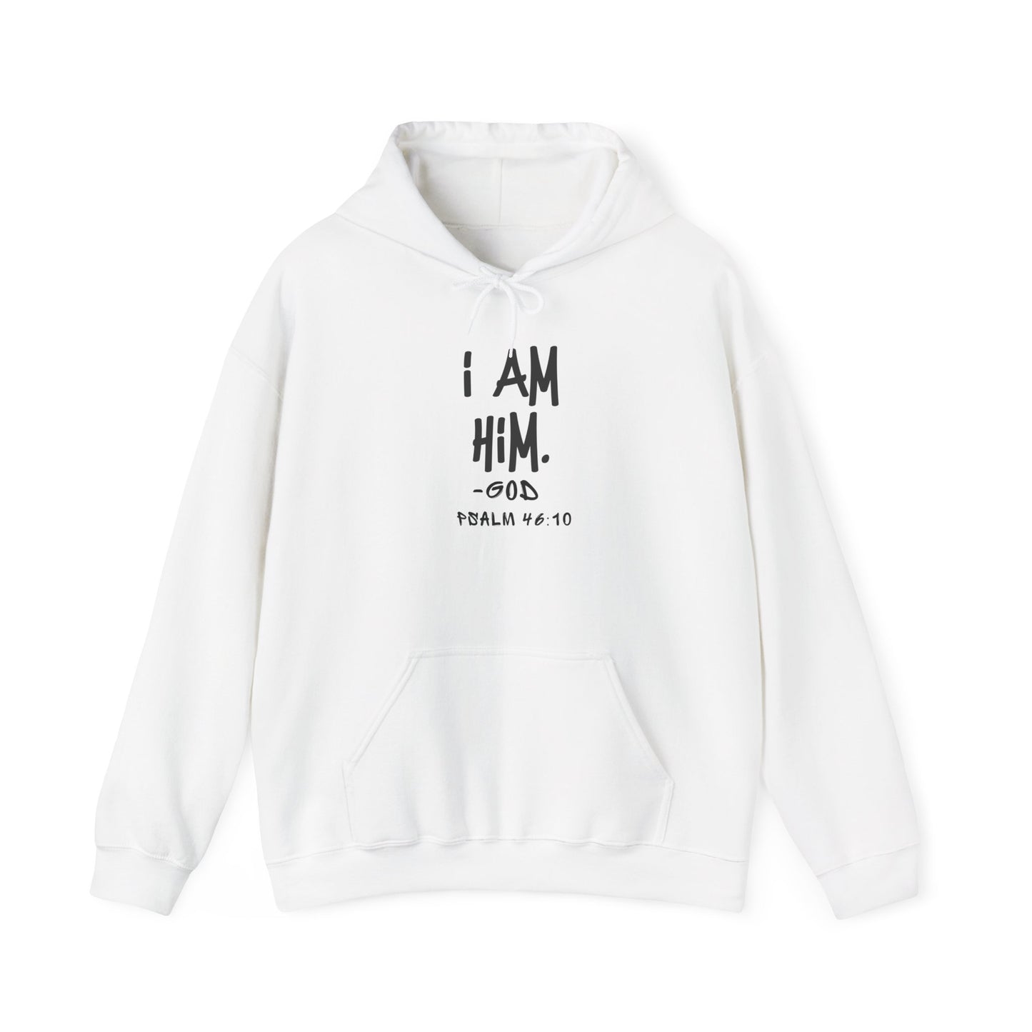 "I AM HiM" Hoodie