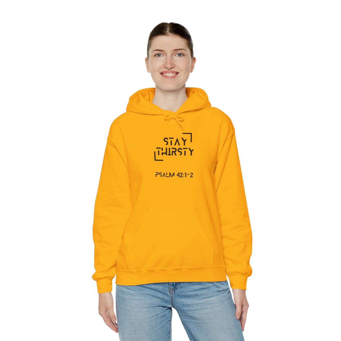 "Stay Thirsty" Hoodie