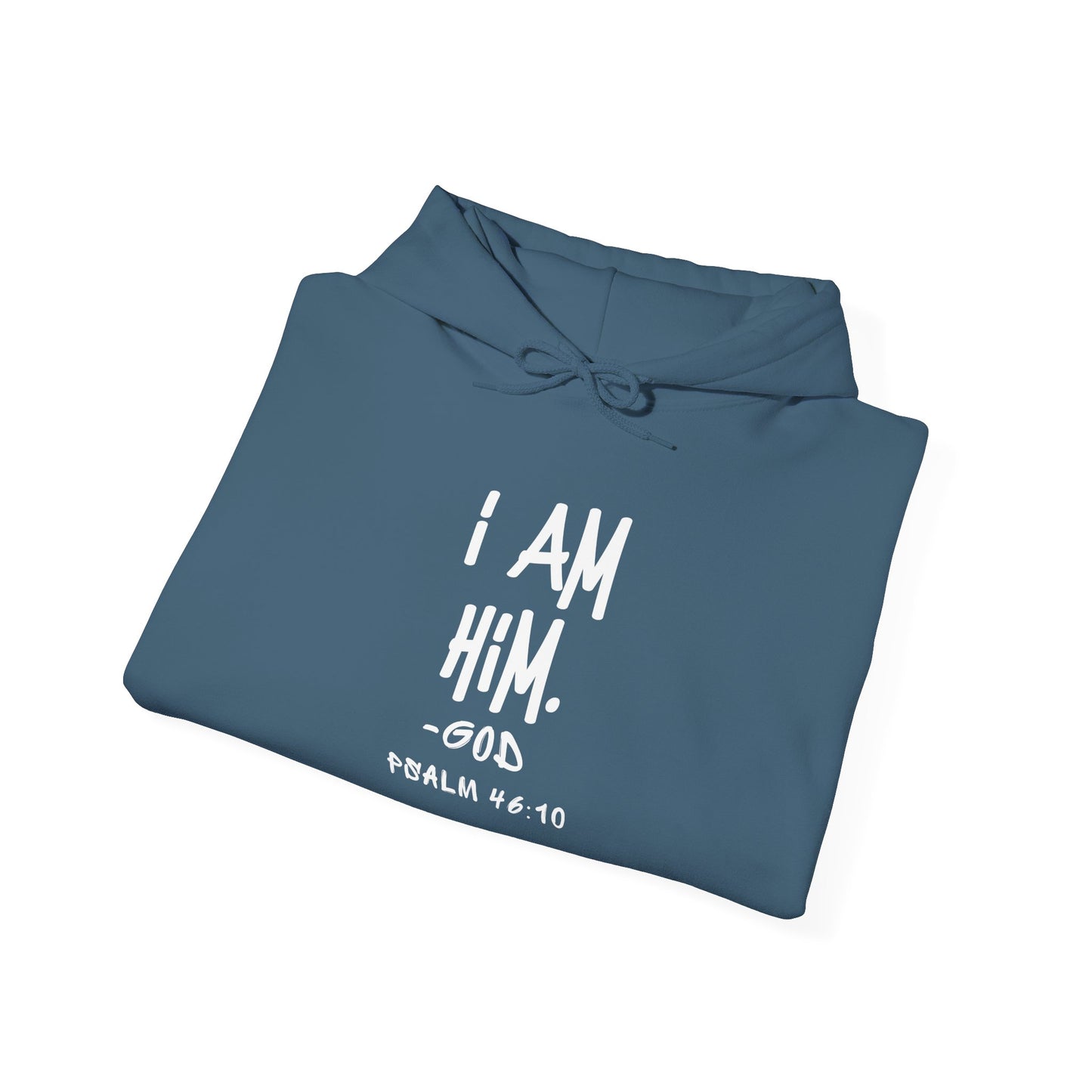 "I AM HiM" Hoodie