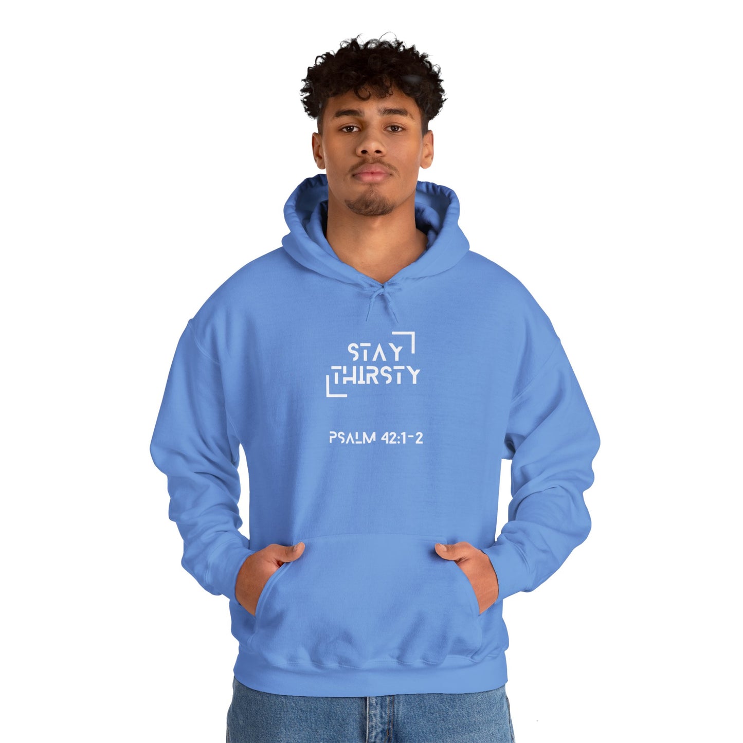 "Stay Thirsty" Hoodie