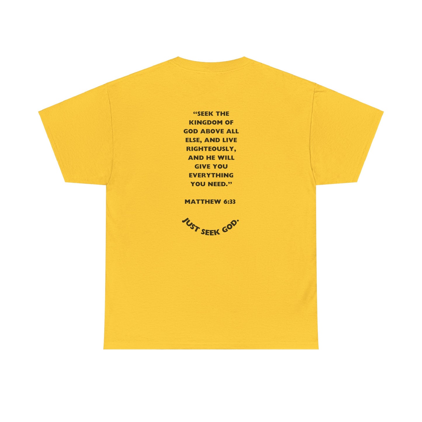 "Seek God. He Got the Rest".-T-Shirt