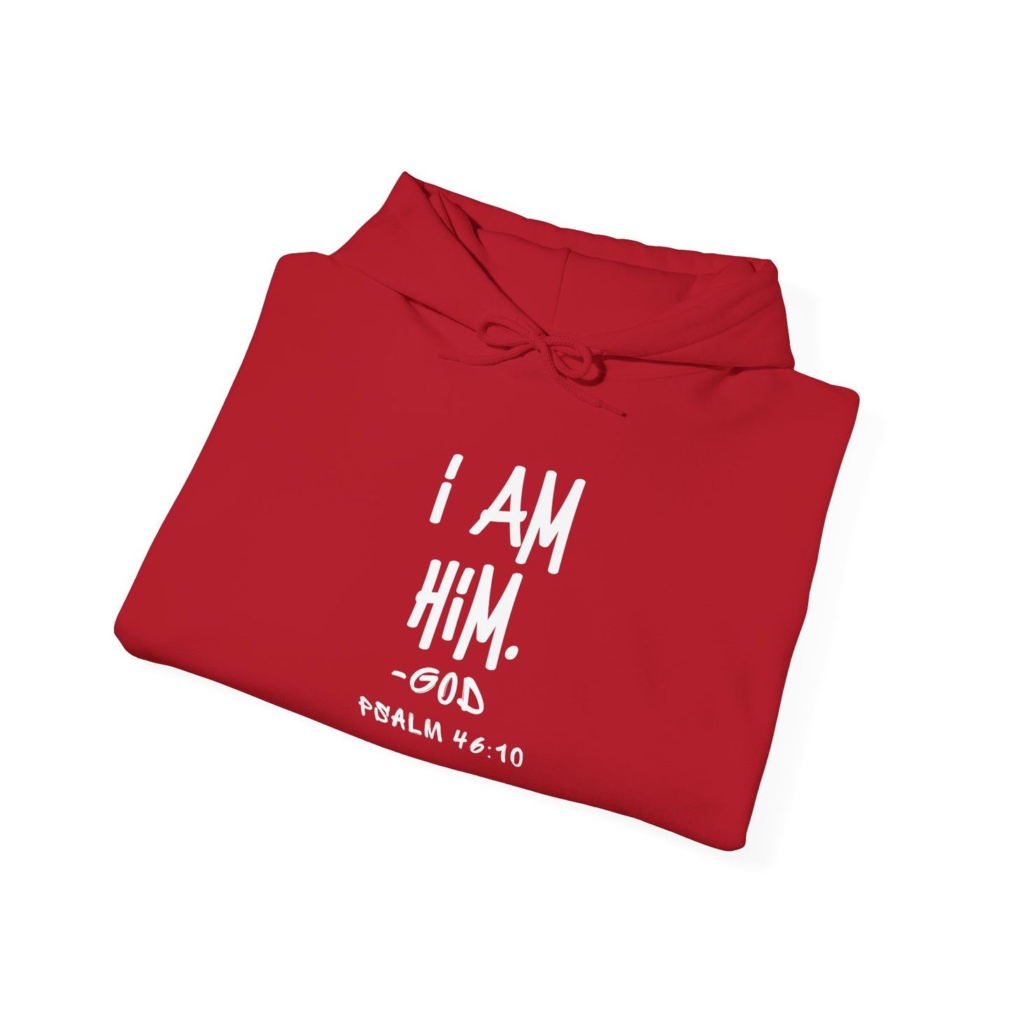 "I AM HiM" Hoodie