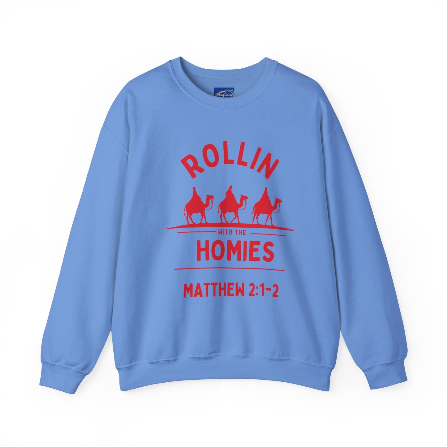 “Rollin’ with the Homies” Sweatshirt