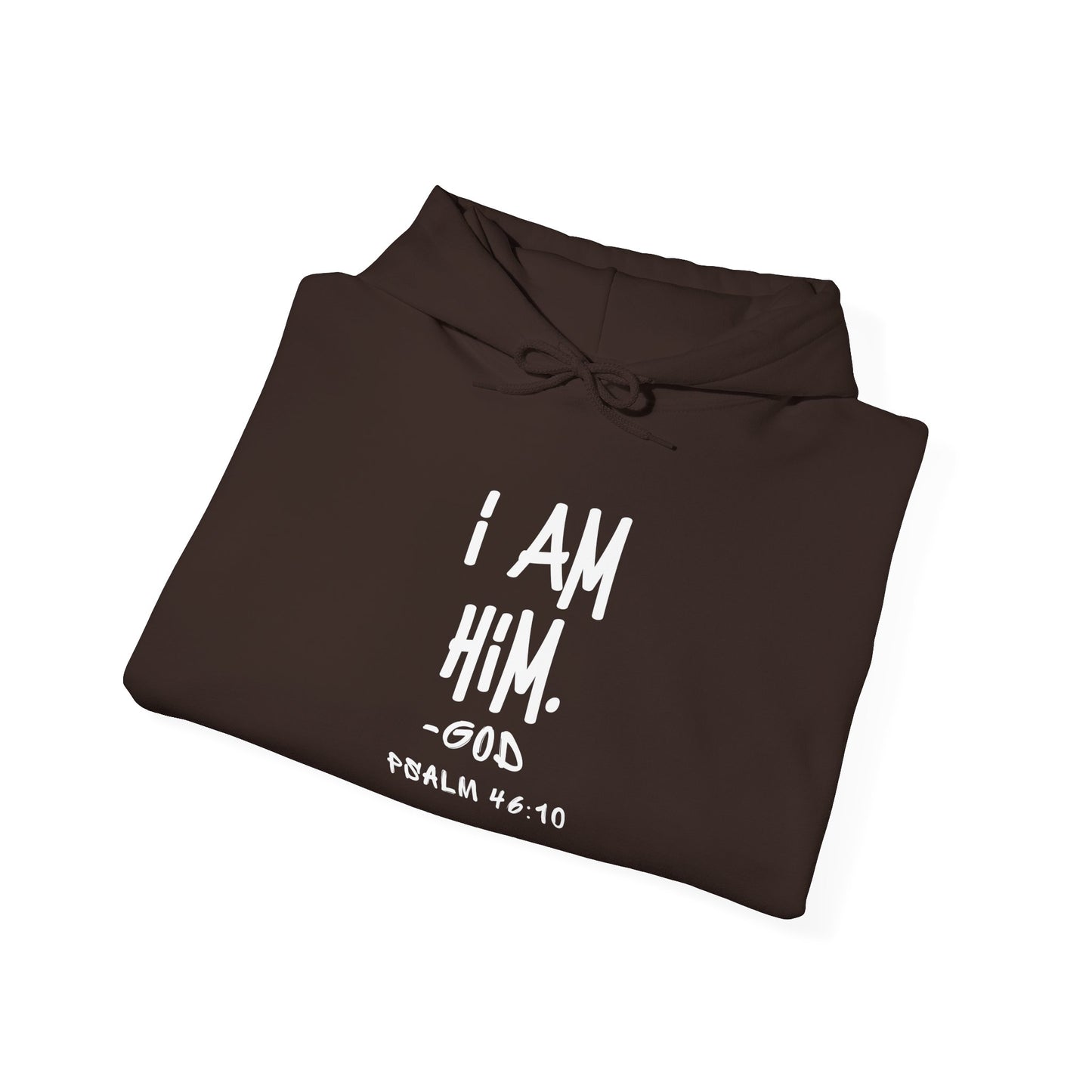 "I AM HiM" Hoodie