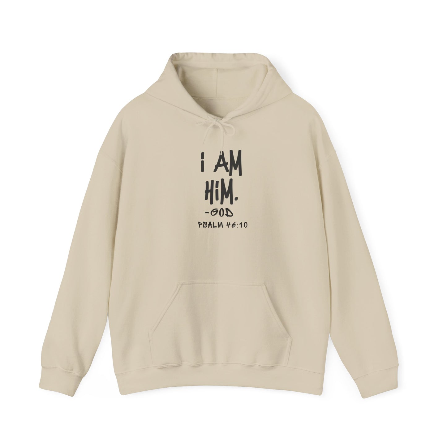 "I AM HiM" Hoodie