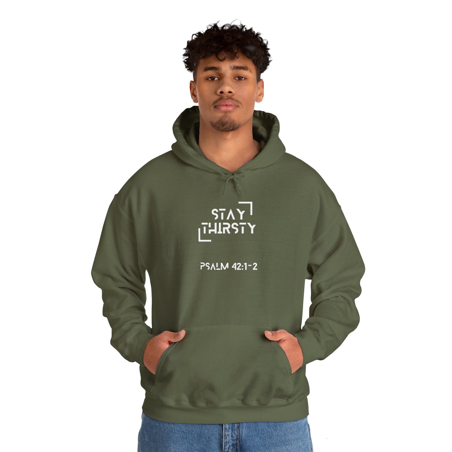 "Stay Thirsty" Hoodie