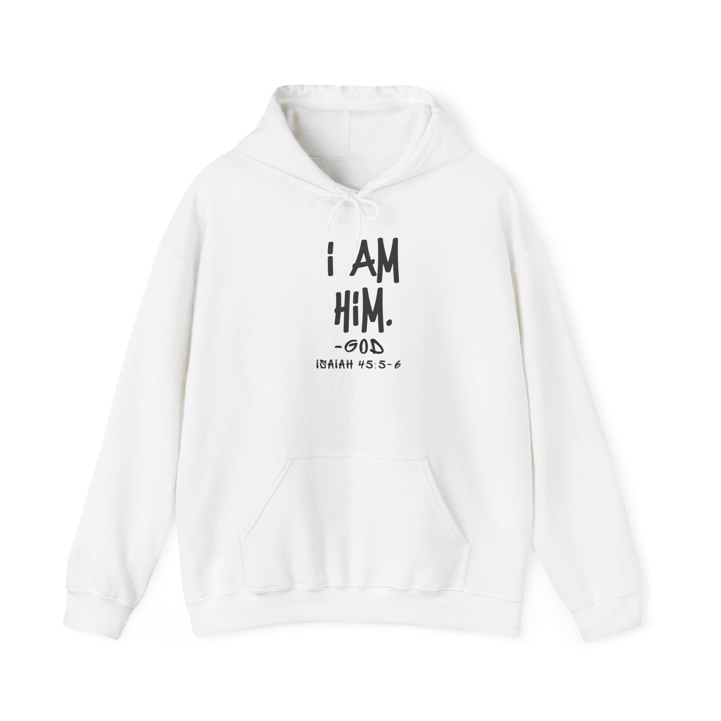 "I AM HiM" Hoodie