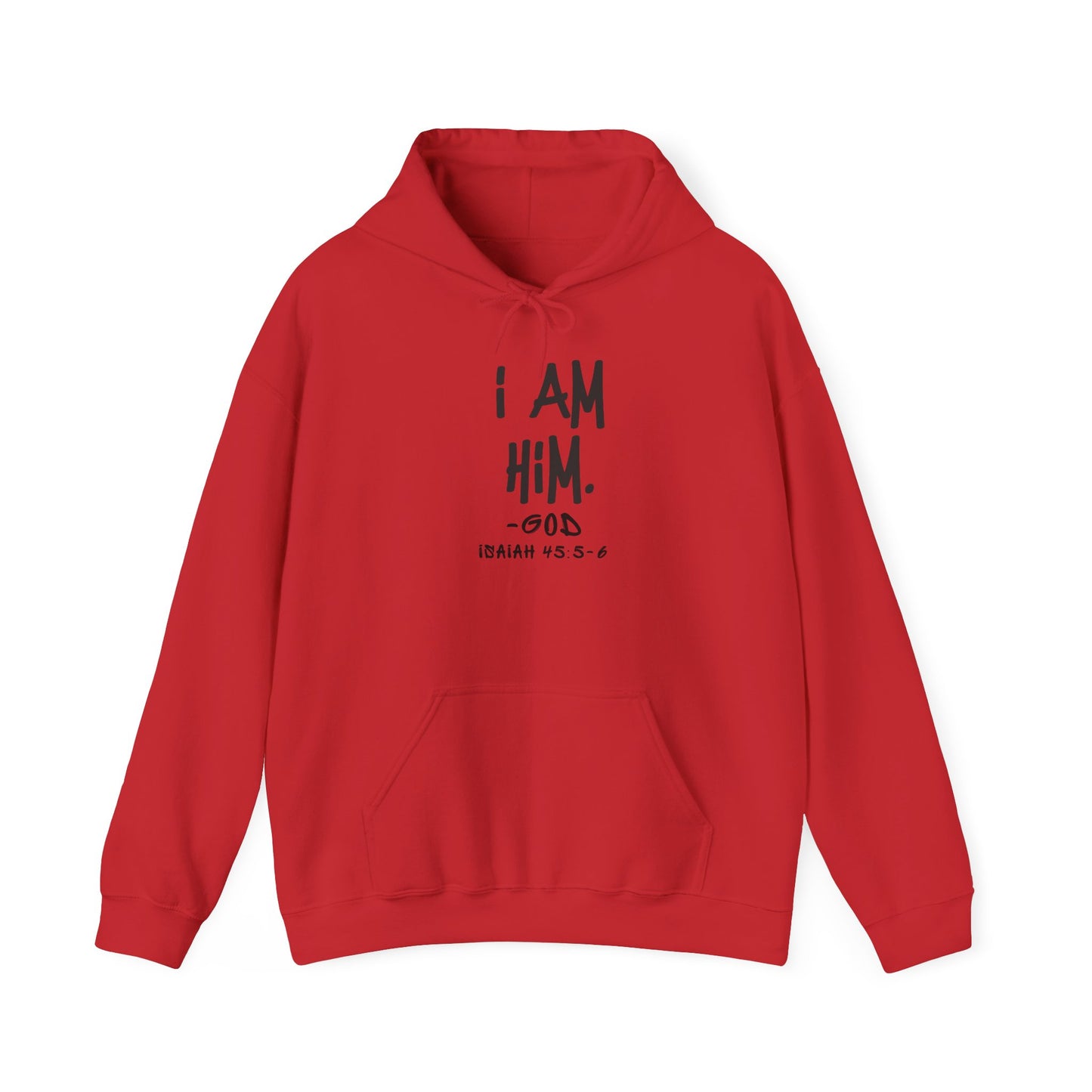 "I AM HiM" Hoodie