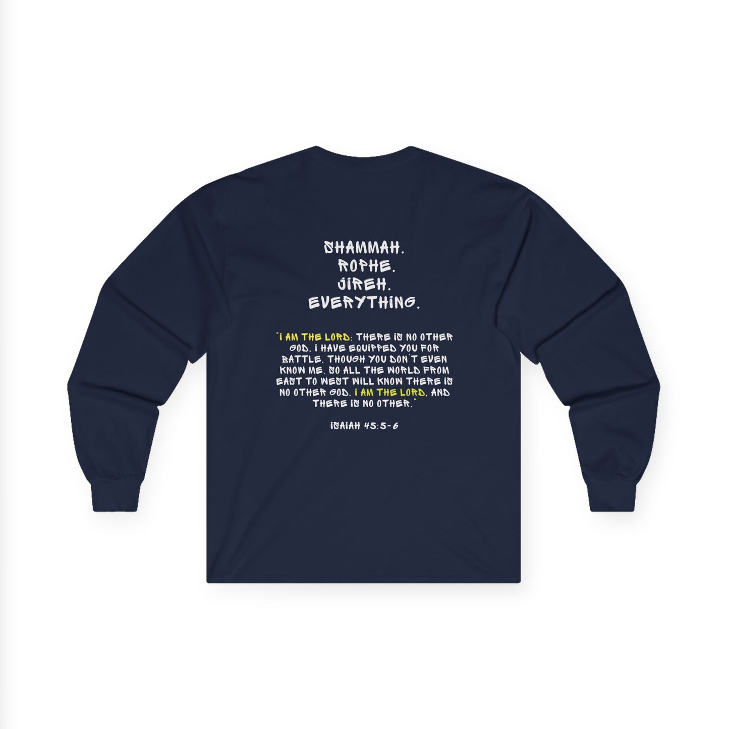 "I AM HiM" Long Sleeve Shirt