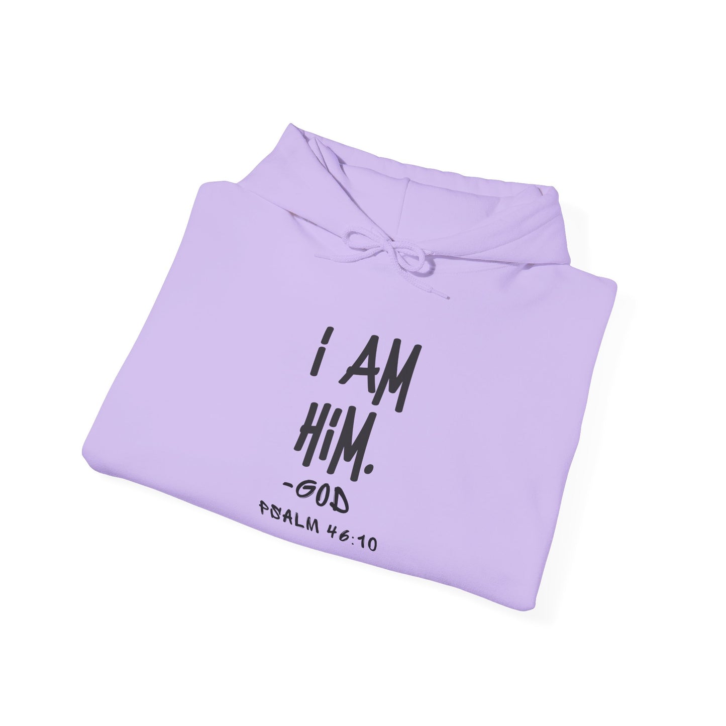 "I AM HiM" Hoodie