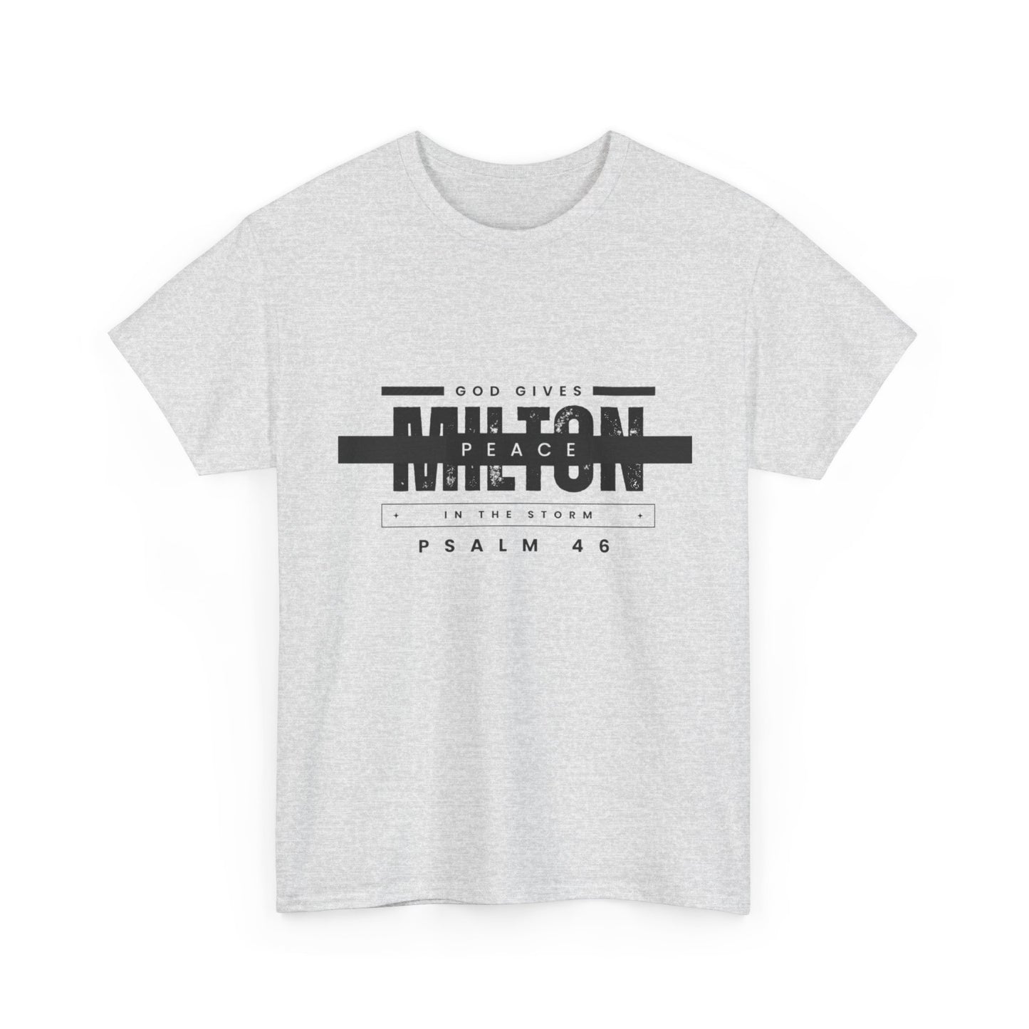 "God Gives Peace" (Hurricane Milton)T-Shirt