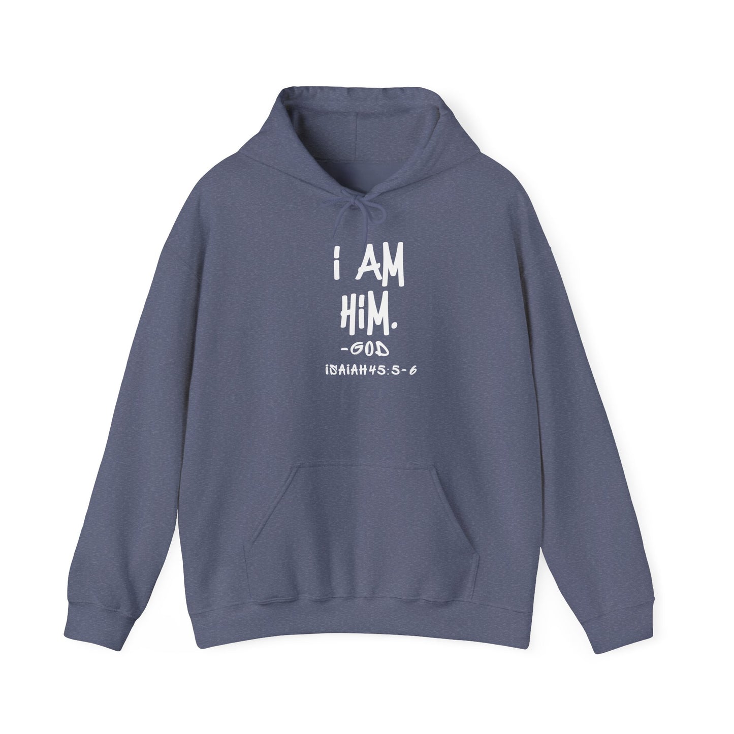 "I AM HiM" Hoodie