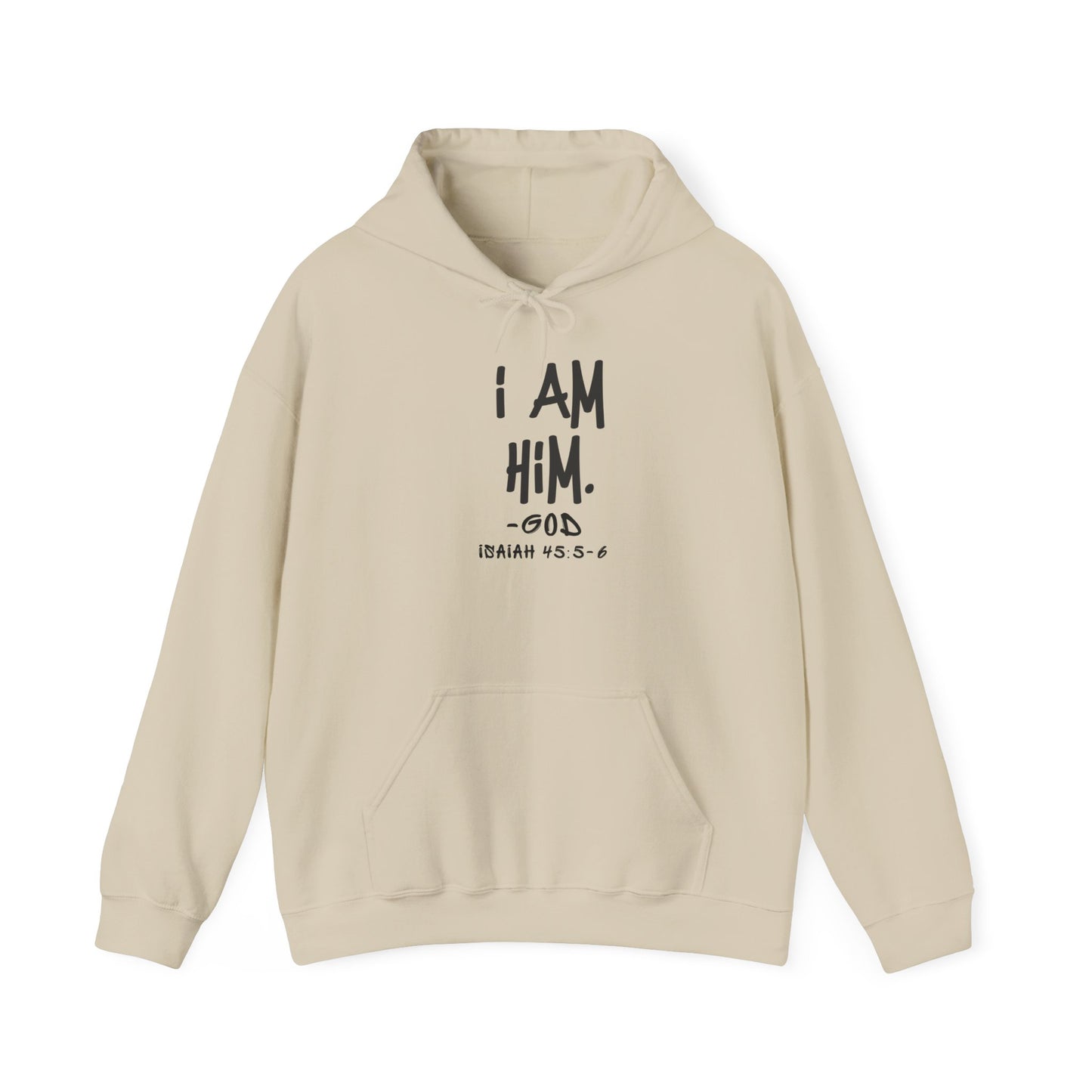 "I AM HiM" Hoodie
