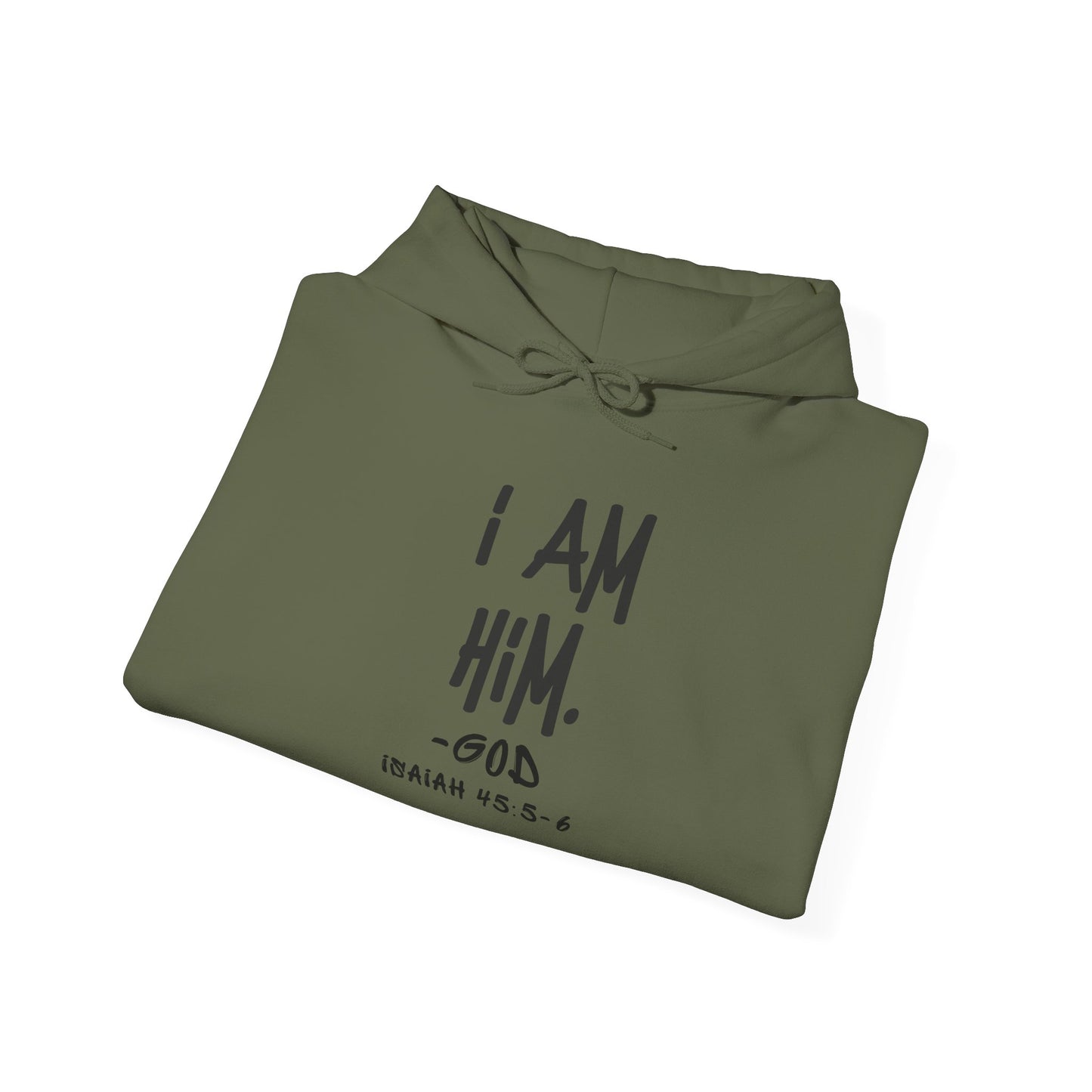 "I AM HiM" Hoodie
