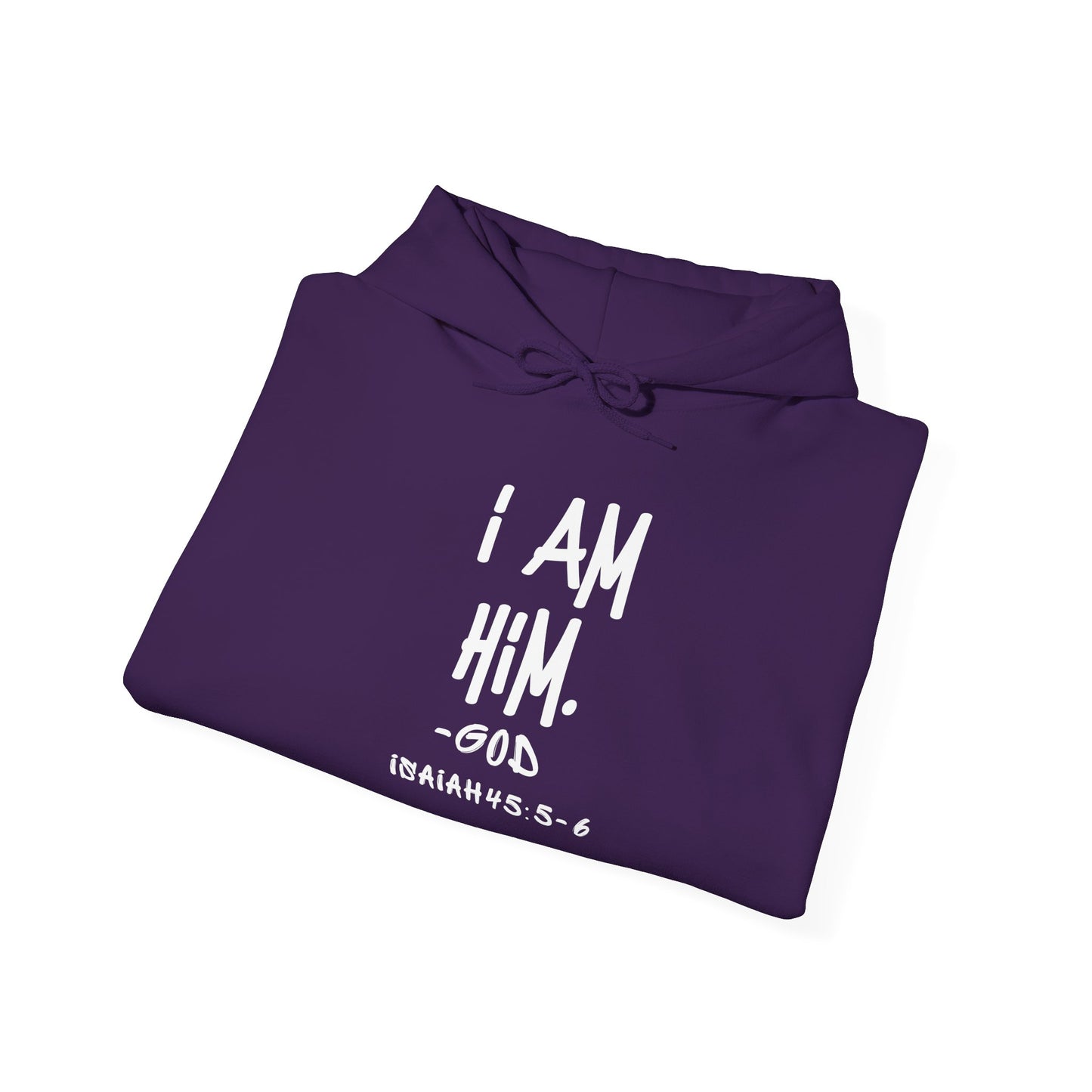 "I AM HiM" Hoodie