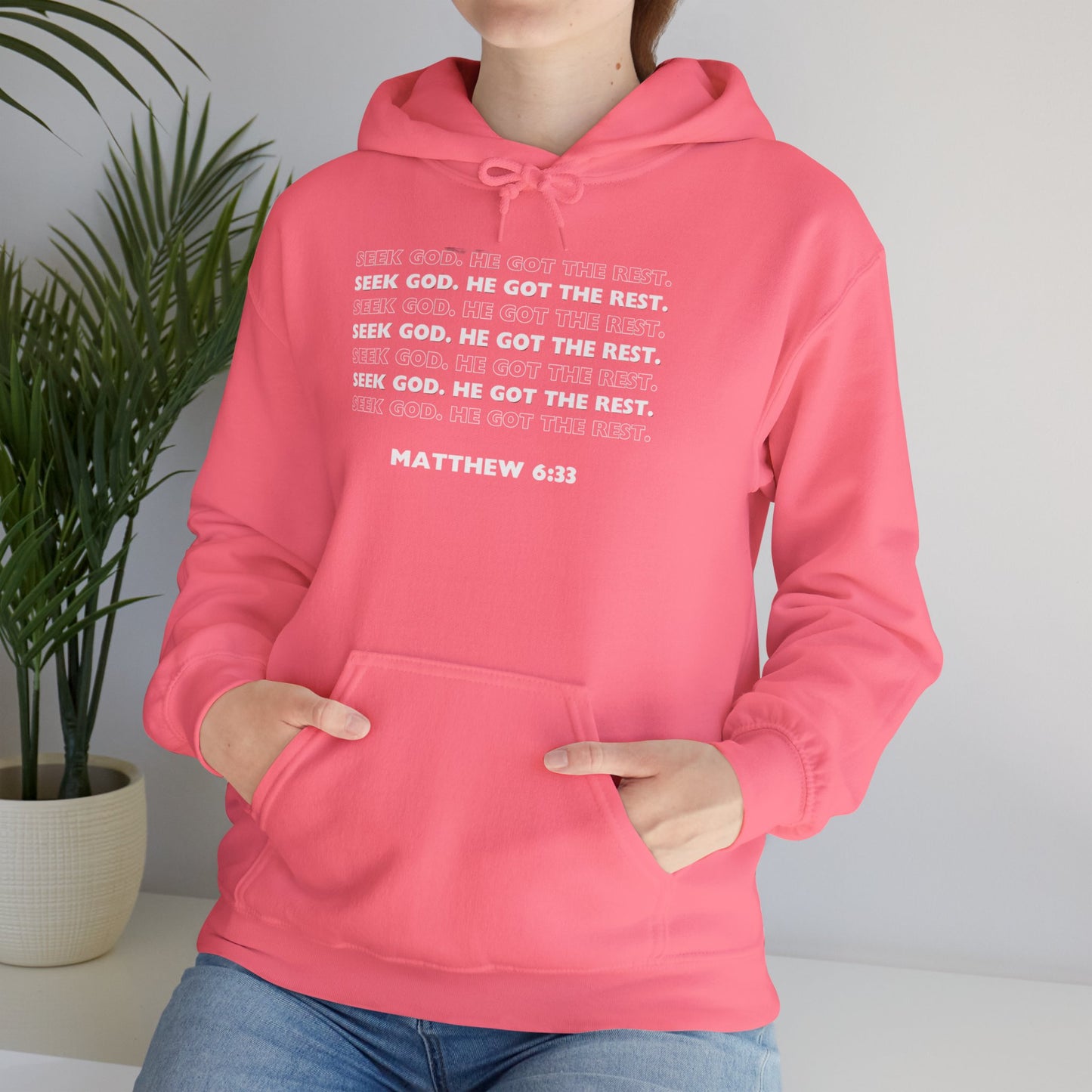 “Seek God. He Got the Rest.” Hoodie