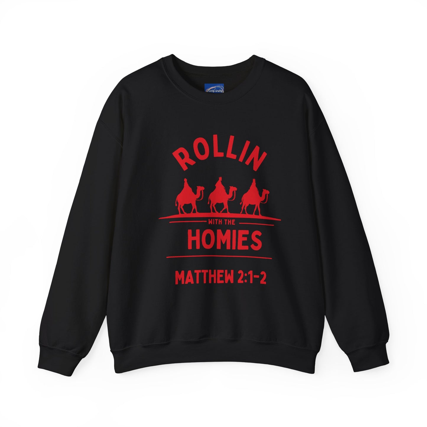 “Rollin’ with the Homies” Sweatshirt