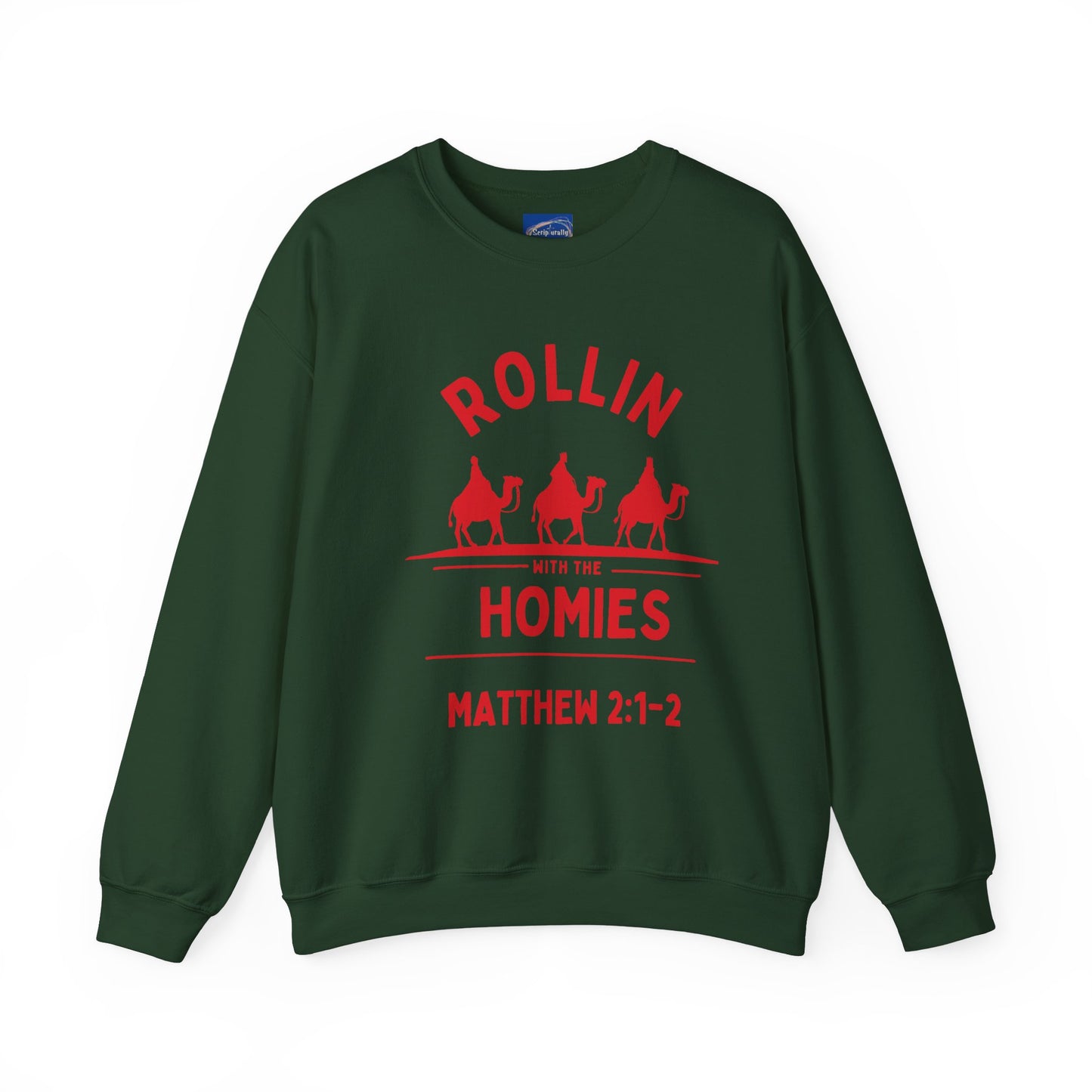 “Rollin’ with the Homies” Sweatshirt