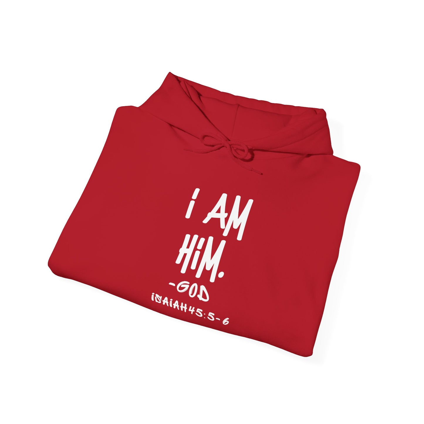 "I AM HiM" Hoodie